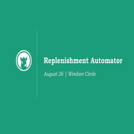Replenishment Automator Webinar