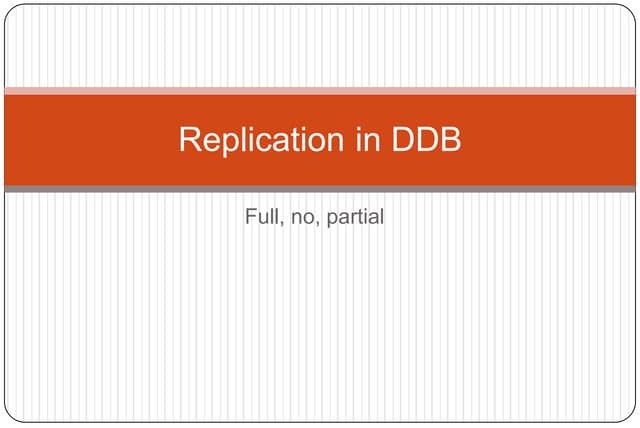 Replication in Distributed Database