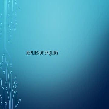 Reply letter for enquiry letters   .pptx