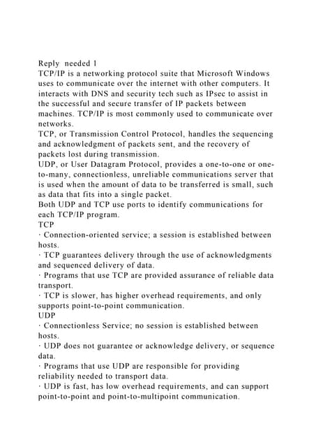Reply  needed 1TCPIP is a networking protocol suite that Micros.docx