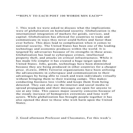 respond to two students 150 words each and 1 response to professor, | DOCX