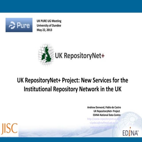 UKRepNet presentation at Pure UK User Group Meeting Dundee