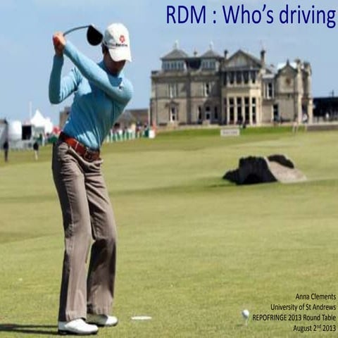 RDM: Who's Driving - Anna Clements