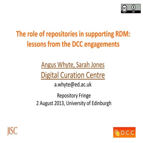 The role of repositories in supporting RDM: lessons from the DCC engagements