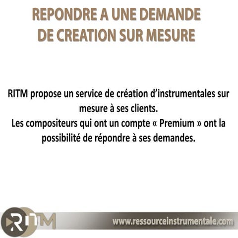 Repondre a une demande de creation sur mesure