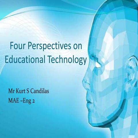 Perspectives of Technology Education