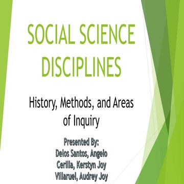 Social Science Disciplines; Inquiry, Methods of Research and History