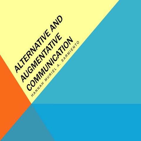 Alternative and Augmentative Communication Systems