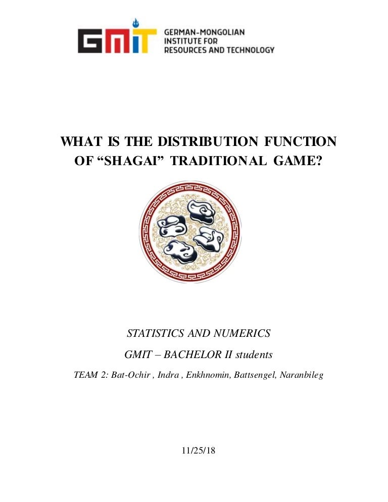 The Distribution of Shagai /Report/ - Шагайны тархалт