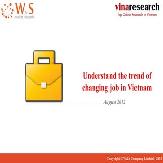 W&S_Vinaresearch_Report   job chang...