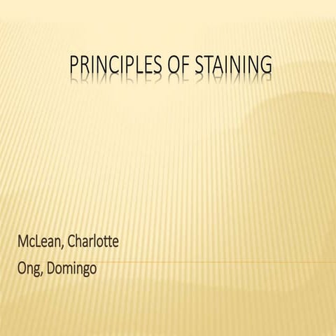 Principles of Staining