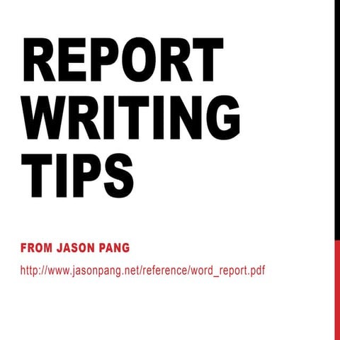 Report Writing Tips
