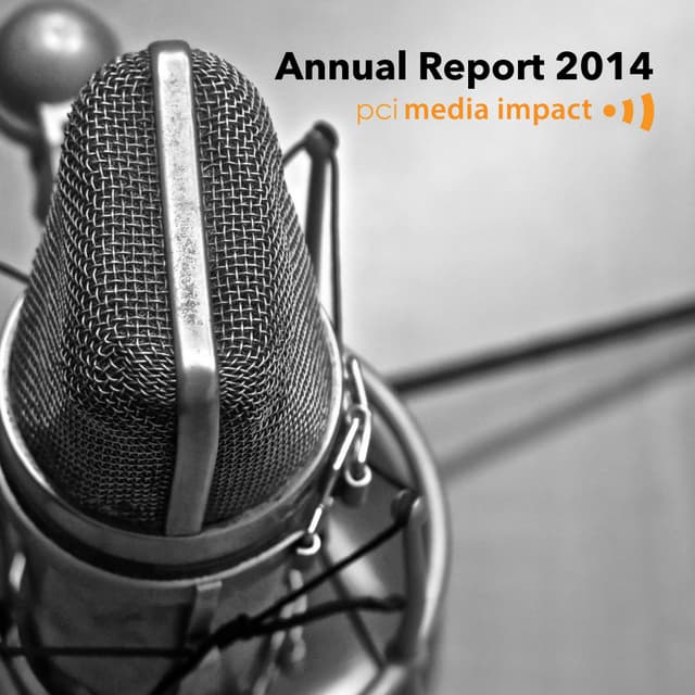 PCI Media Impact: Annual Report 2014