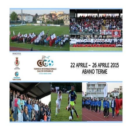 Report 24° torneo internazionale di calcio giovanile "Città di Abano Terme"