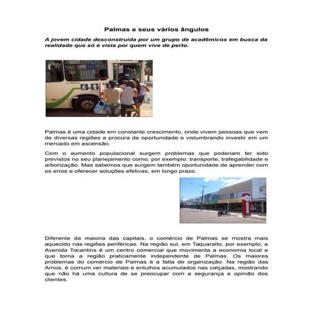 Reportagem Especial - Palmas Outros Olhares