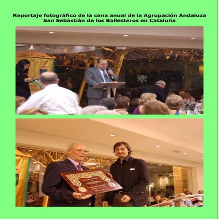 Reportaje FotográFico Cena Anual AgrupacióN Andalu