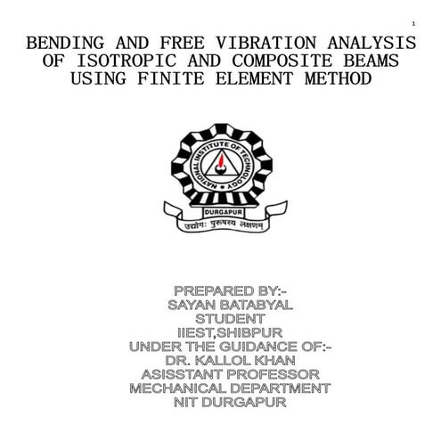 Bending and free vibration analysis of isotropic and composite beams