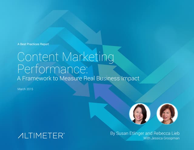 Report content marketing performanceContent Marketing Performance: A Framework to Measure Real Business Impact