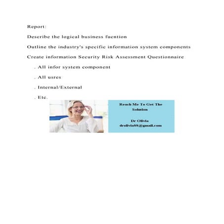 ReportDescribe the logical business fucntionOutline the ind.docx