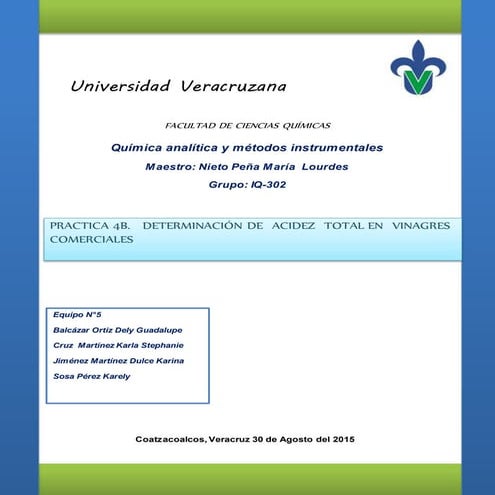 Práctica 4B. Determinación de acidez total en vinagres comerciales