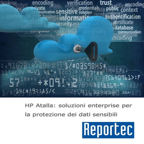 Reportec   hp atalla soluzioni enterprise per la protezione dei dati sensibili