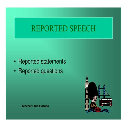 Reported Speech 