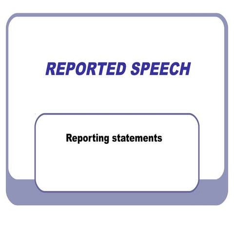 Reported speech