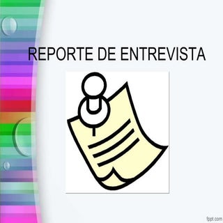 Reporte de entrevista