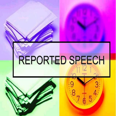 Reported Speech
