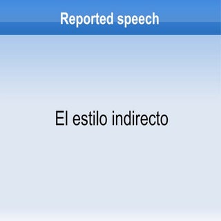 Reported speech