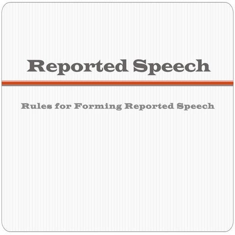 Reported speech