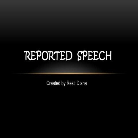 Reported  speech FIX