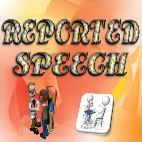 Reported speech