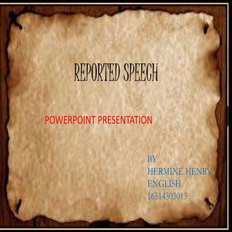 Reported speech (2)