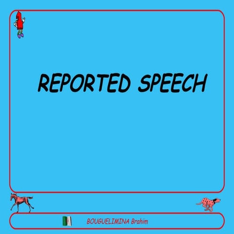 Reported speech 2009