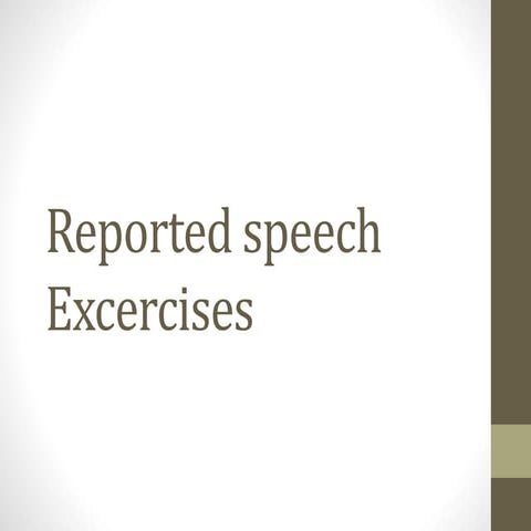 Reported speech excercises 