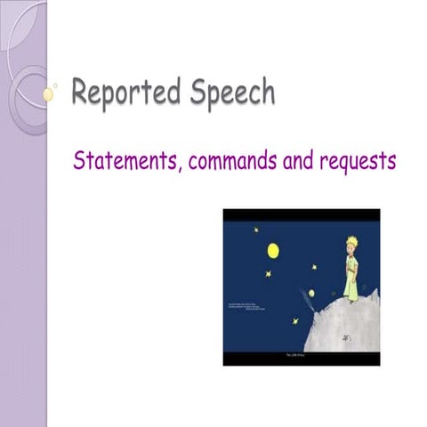 Reported statements, commands and requests