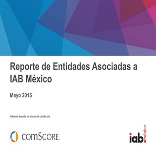 Reporte mensual socios iab mayo2015