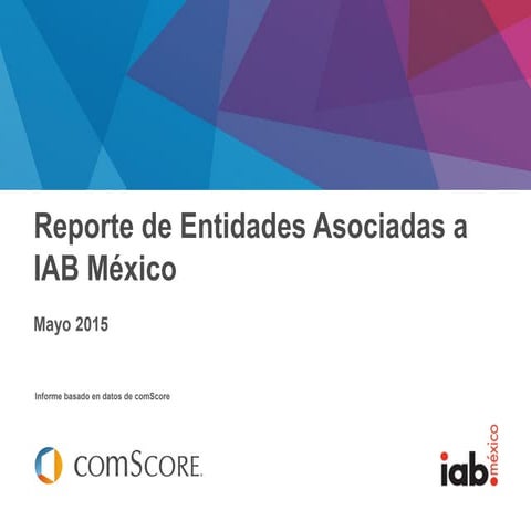 Reporte mensual socios iab mayo2015