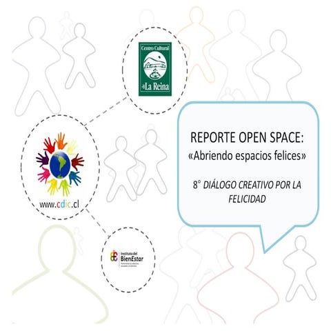 Reporte Octavo Diálogo Creativo por la Felicidad