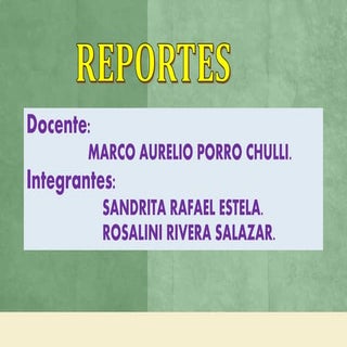 Reportes