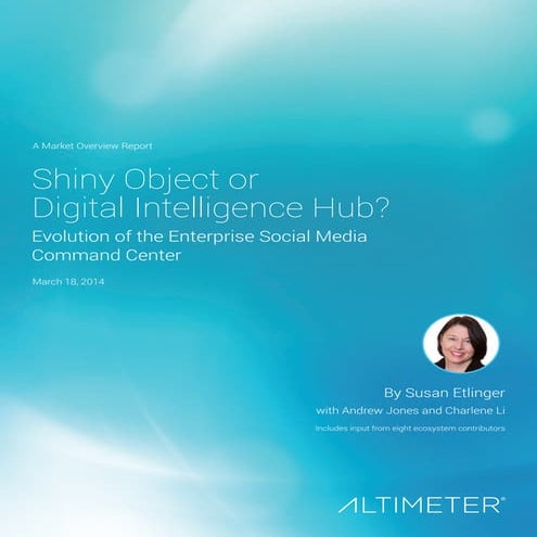 Shiny Object or Digital Intelligence Hub? Evolution of the Social Media Comma...
