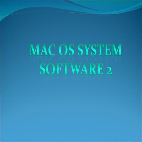 MAC OS System Software 7 | PPT