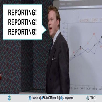 Reporting! Reporting! Reporting!
