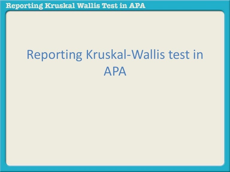 Reporting A Kruskal Wallis Test