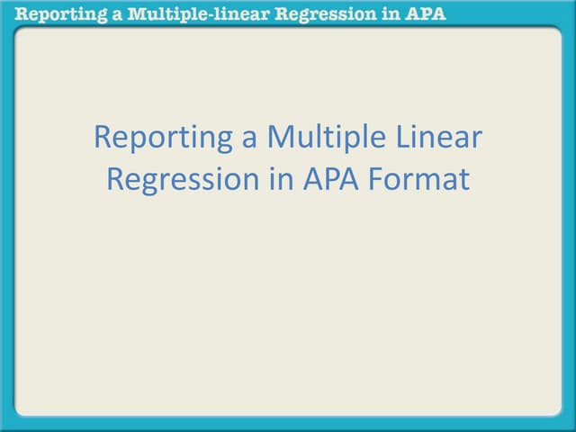 Reporting a multiple linear regress...