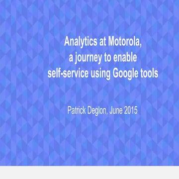 Analytics at Motorola