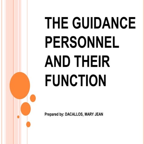GUIDANCE PERSONNEL AND THEIR FUNCTION