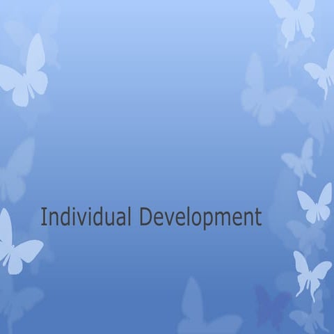 INDIVIDUAL DEVELOPMENT
