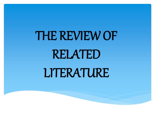 Purposes of the related literature and studies | PPTX
